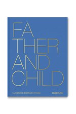 Father & Child, Claiborne Swanson Frank Assouline