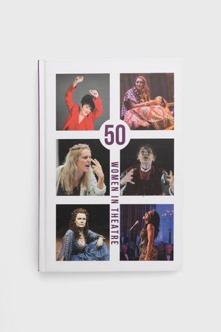 Aurora Metro Publications książka 50 Women In Theatre, Susan Croft