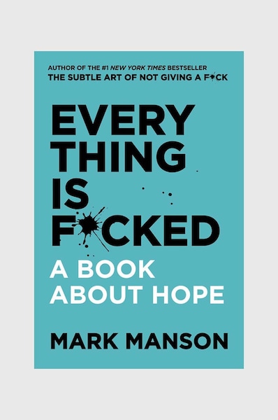 libro Everything is F*cked by Mark Manson, English