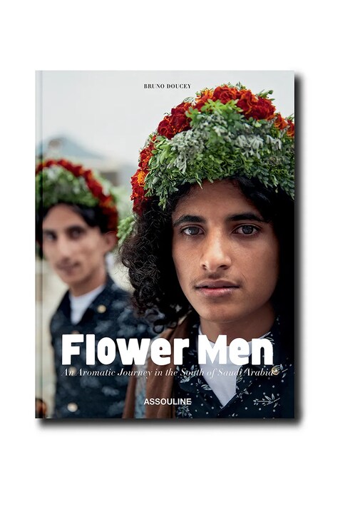 Книга Assouline Saudi Arabia: Flower Men by Bruno Doucey, English