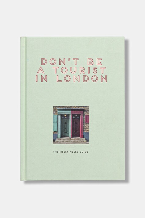 home & lifestyle książka Don't be a Tourist in London by Grall Vanessa, English kolor zielony