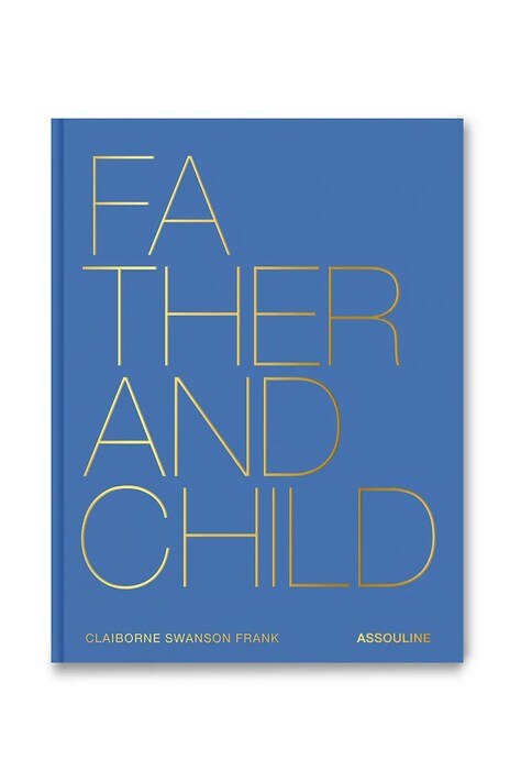 Assouline książka Father & Child by Claiborne Swanson Frank, English kolor multicolor