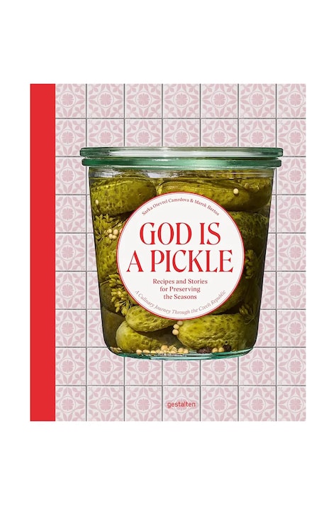Książka kucharska God is a Pickle, Šárka Otevřel Camrdová GE1238
