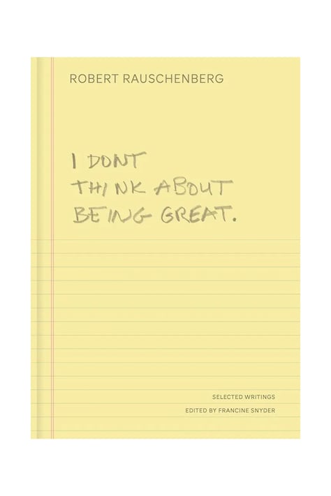 Książka I Don't Think About Being Great, Robert Rauschenberg YA1021
