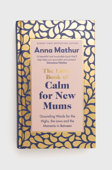 Penguin Books Ltd książka The Little Book Of Calm For New Mums, Anna Mathur