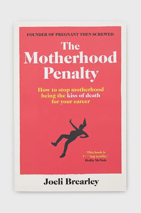 Kniha Simon & Schuster Ltd The Motherhood Penalty, Joeli Brearley