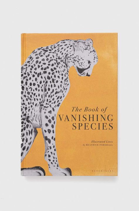 Bloomsbury Publishing PLC książka The Book of Vanishing Species, Beatrice Forshall