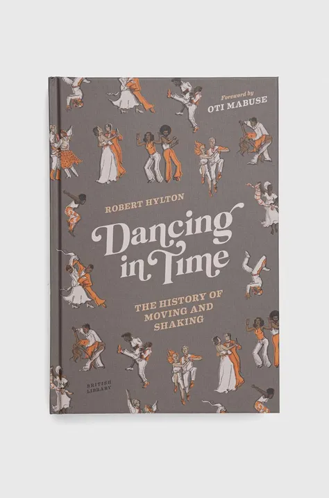 British Library Publishing książka Dancing in Time, Robert Hylton, Oti Mabuse