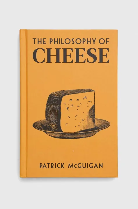 British Library Publishing książka The Philosophy of Cheese, Patrick McGuigan