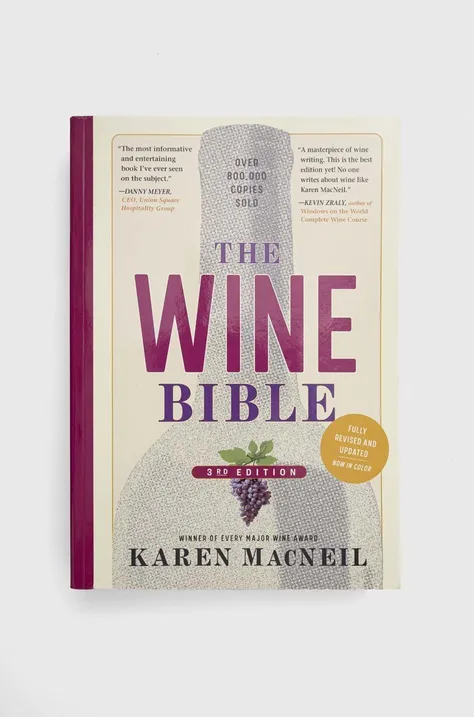 Knížka Workman Publishing The Wine Bible, 3rd Edition, Karen MacNeil