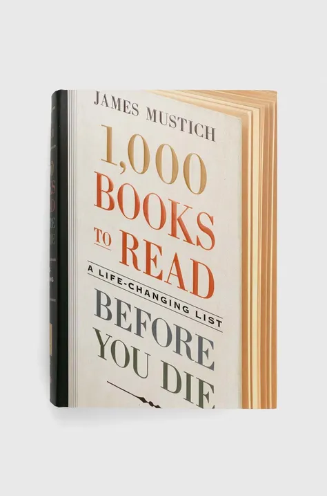 Workman Publishing książka 1,000 Books to Read Before You Die, James Mustich