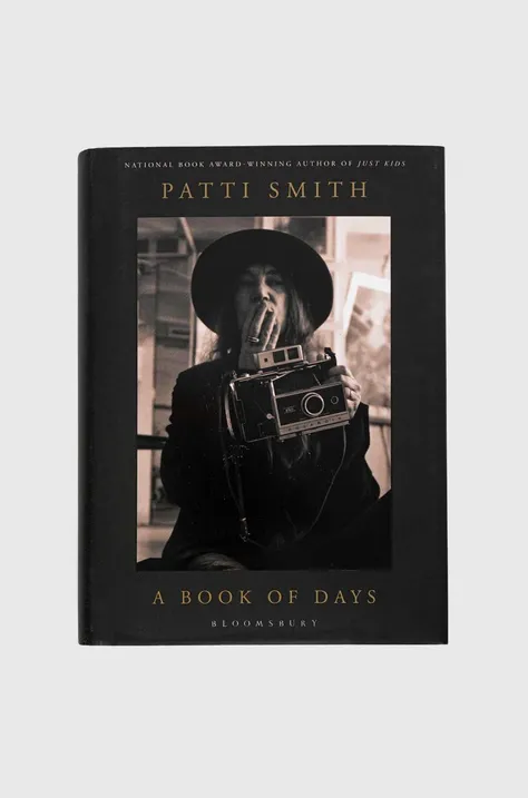 Bloomsbury Publishing PLC książka A Book of Days, Ms Patti Smith