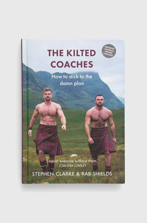 Luath Press Ltd książka The Kilted Coaches, Stephen Clarke, Rab Shields