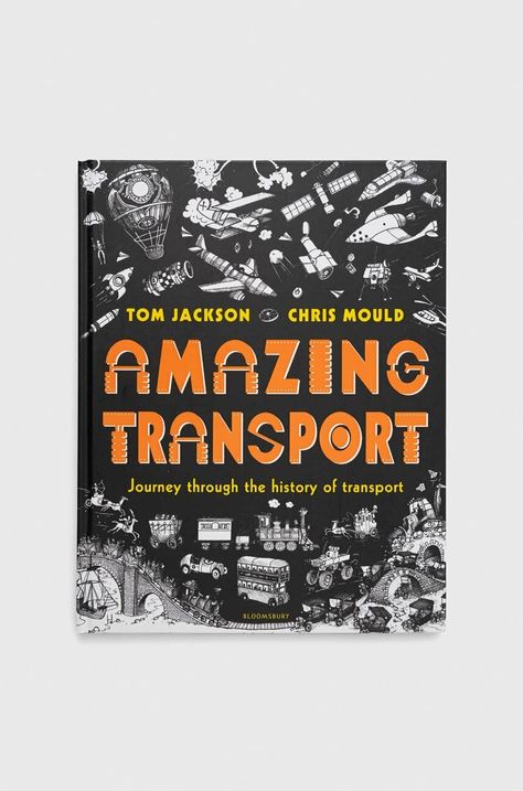 Книга Bloomsbury Publishing PLC Amazing Transport, Tom Jackson