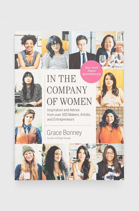 Βιβλίο Artisan In the Company of Women, Grace Bonney