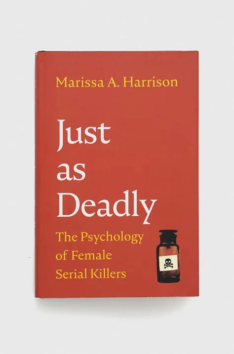 GMC Publications könyv Just as Deadly, Marissa A. Harrison