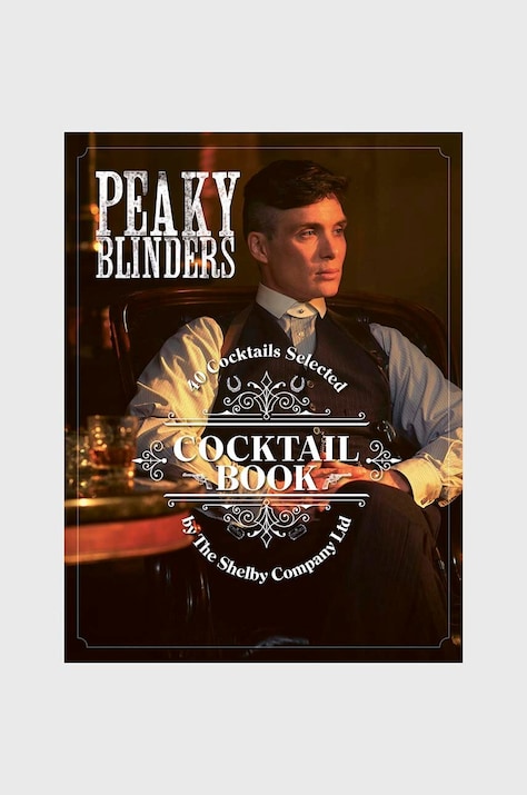 QeeBoo carte The Official Peaky Blinders Cocktail Book, Sandrine Houdre-Gregoire, English