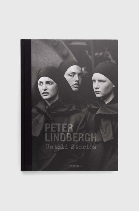 Αλμπουμ Taschen GmbH Untold Stories - Peter Lindbergh by Felix KramerWim Wenders, English
