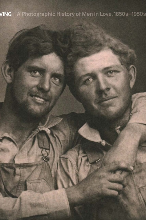 Βιβλίο Loving : A Photographic History of Men in Love by Hugh Nini in English