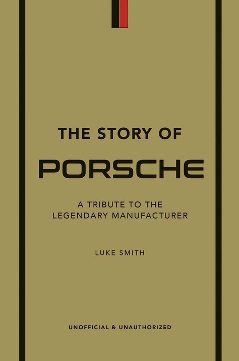Taschen książka The Story of Porsche by Luke Smith in English