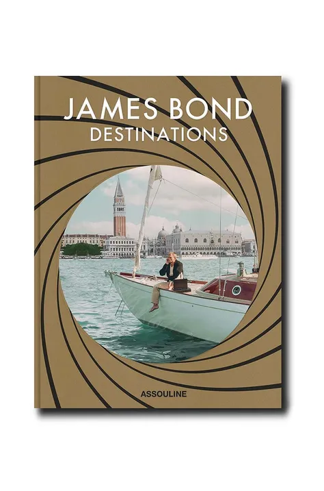 Assouline książka James Bond Destinations by Daniel Pembrey, English