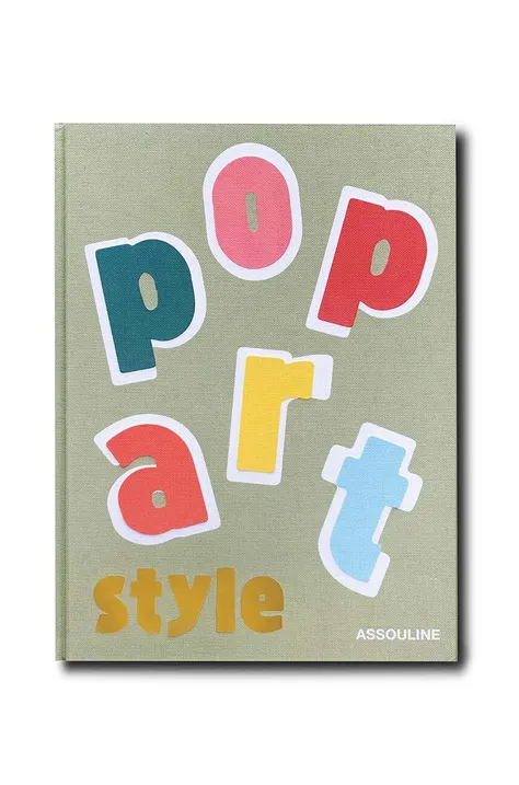 Assouline książka Pop Art Style by Julie Belcove, English