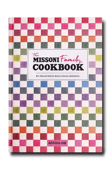 Assouline carte The Missoni Family Cookbook by Francesco Maccapani Missoni, English