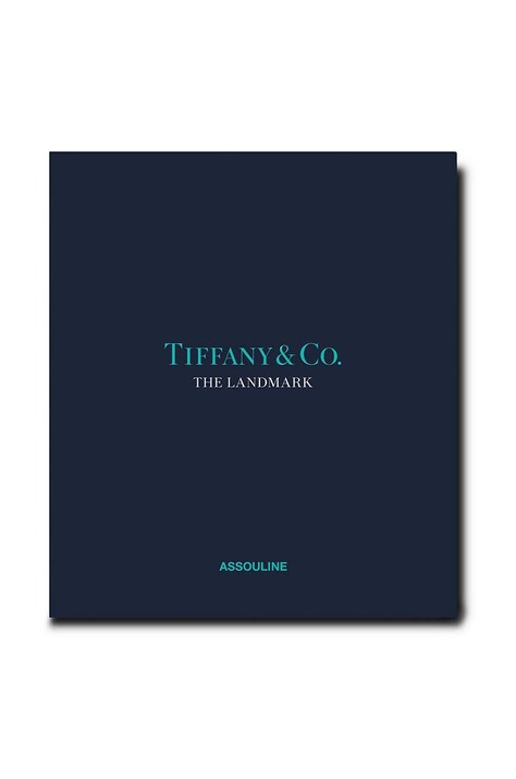 Assouline carte Tiffany & Co: Landmark byAlba Cappellieri, Christopher Young, English
