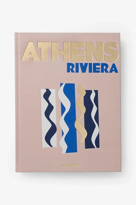 Βιβλίο Assouline Athens Riviera by Stéphanie Artarit, English