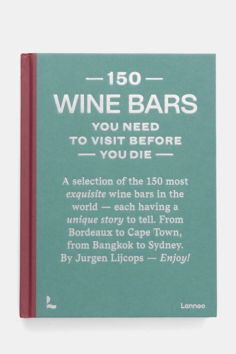 Knížka home & lifestyle 150 Wine Bars You Need to Visit Before You Die, English tyrkysová barva