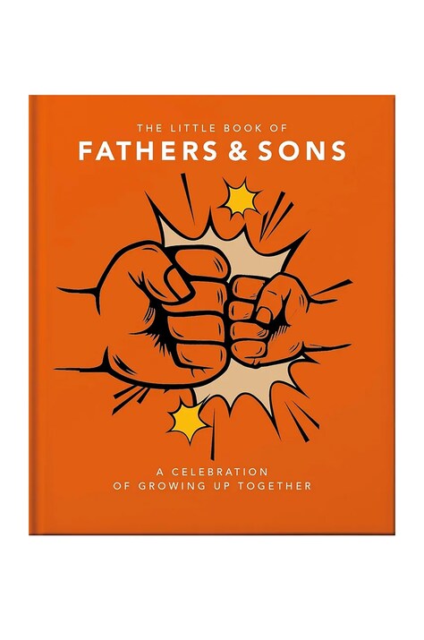 Βιβλίο home & lifestyle The Little Book of Fathers & Sons by Orange Hippo!, English