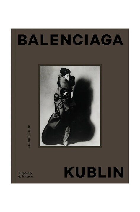 Книга home & lifestyle Balenciaga – Kublin by Ana Balda, Maria Kublin, English