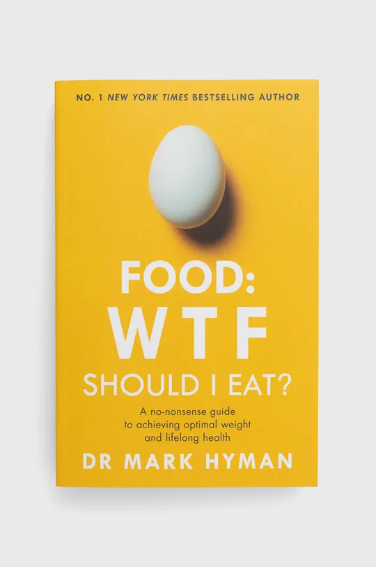 többszínű Hodder & Stoughton könyv Food: Wtf Should I Eat?, Mark Hyman Uniszex