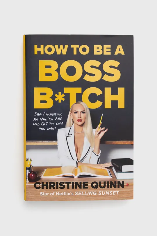 барвистий Книга Ebury Publishing How To Be A Boss Bitch, Christine Quinn Unisex