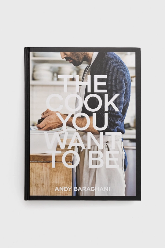 többszínű Ebury Publishing könyv The Cook You Want To Be, Andy Baraghani Uniszex