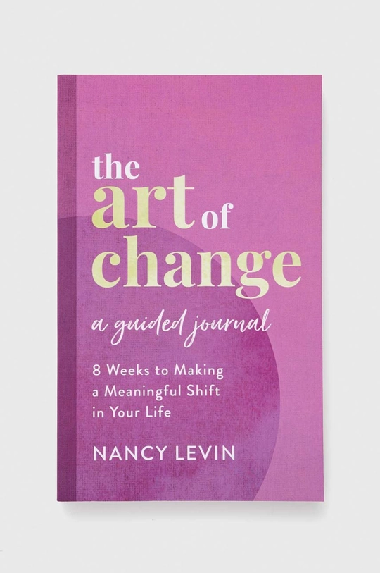 multicolor Hay House Inc książka The Art of Change, A Guided Journal, Nancy Levin Unisex