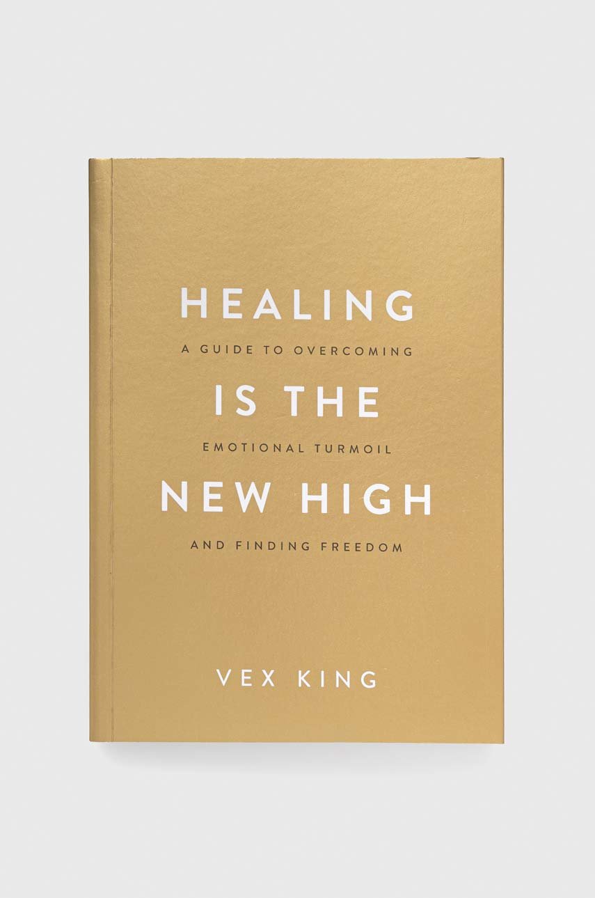 Hay House UK Ltd książka Healing Is the New High, Vex King