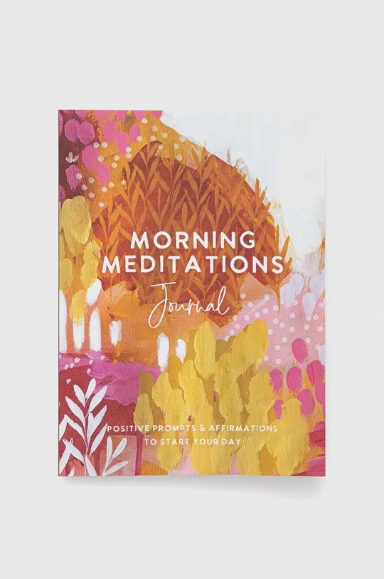 multicolor Hay House Inc książka Morning Meditations Journal, The Editors of Hay House Unisex