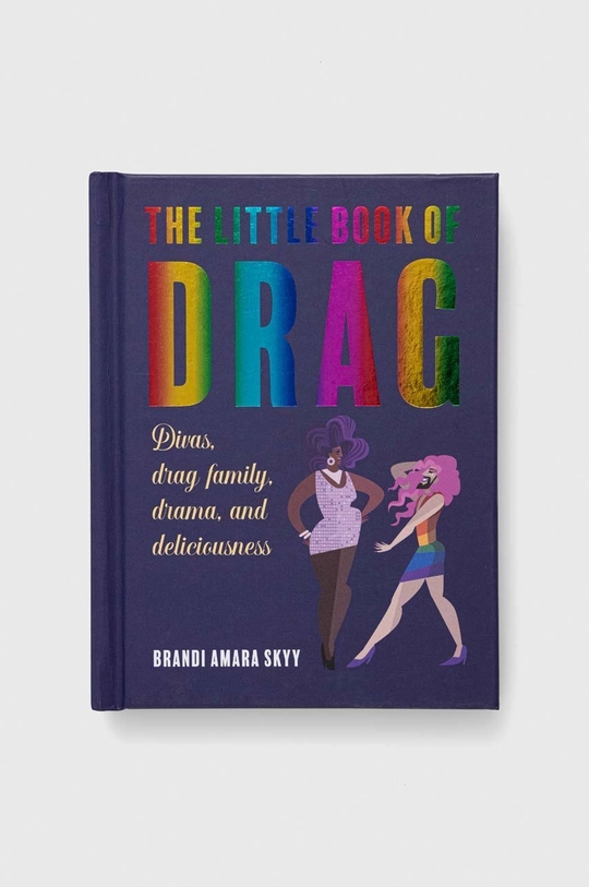 multicolor Ryland, Peters & Small Ltd książka The Little Book of Drag, Brandi Amara Skyy Unisex