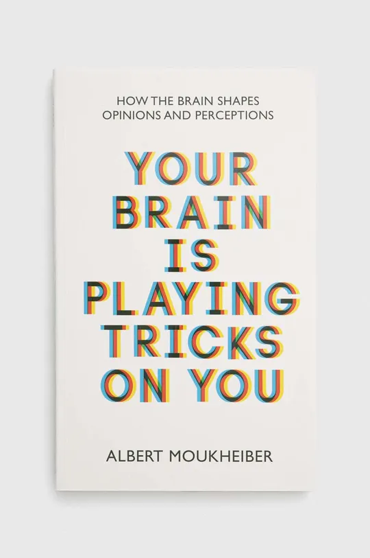multicolor Legend Press Ltd książka Your Brain Is Playing Tricks On You, Albert Moukheiber Unisex