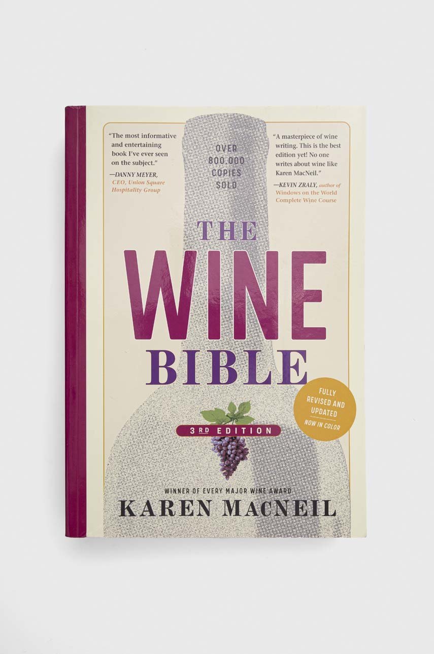 Workman Publishing książka The Wine Bible, 3rd Edition, Karen MacNeil