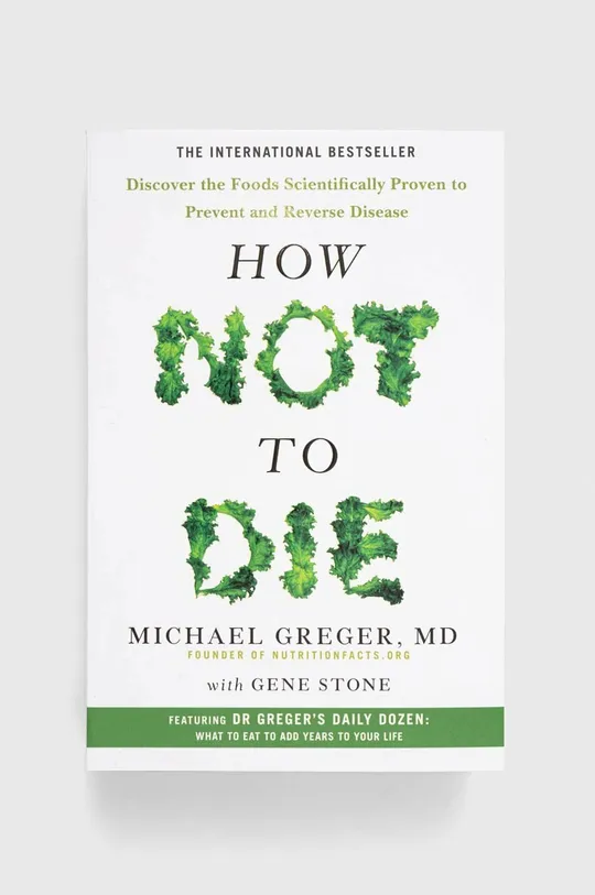 multicolor Pan Macmillan książka How Not To Die, Michael Greger, Gene Stone Unisex