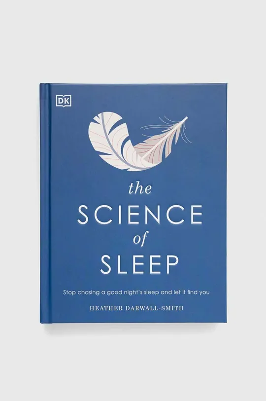 πολύχρωμο Βιβλίο Dorling Kindersley Ltd The Science of Sleep, Heather Darwall-Smith Unisex