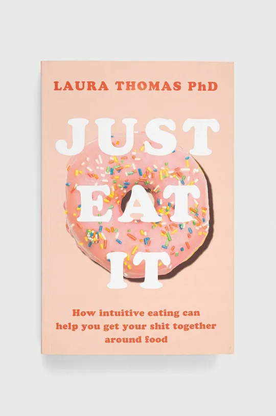 többszínű Pan Macmillan könyv Just Eat It, Laura Thomas Uniszex