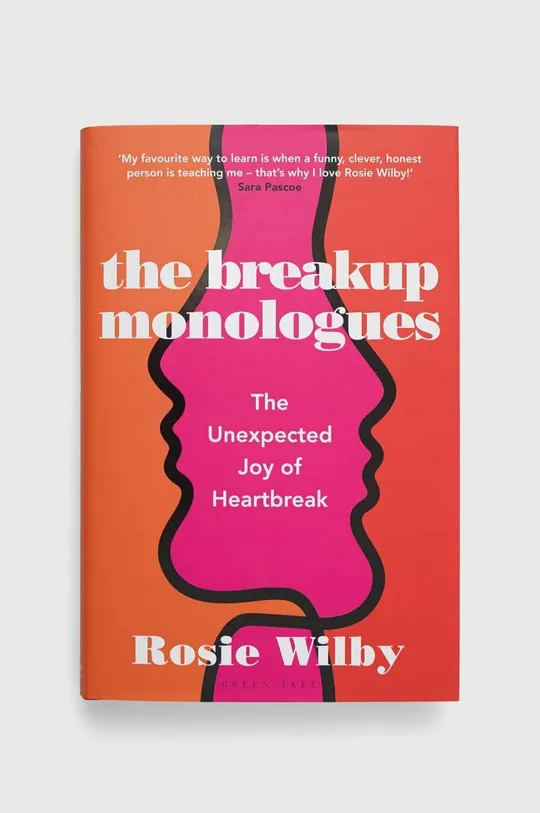 multicolor Bloomsbury Publishing PLC książka The Breakup Monologues, Rosie Wilby Unisex