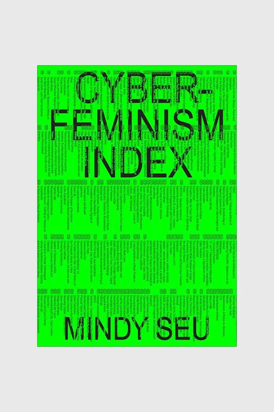 πολύχρωμο Βιβλίο Cyberfeminism Index, Julianne Pierce, Legacy Russell, English Unisex