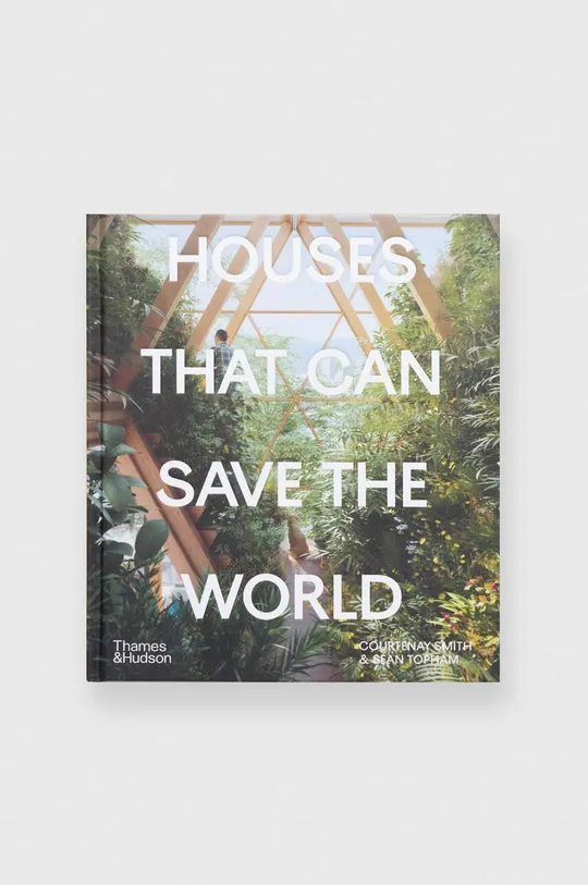 multicolor Książka Houses That Can Save the World by Courtenay Smith, Sean Topham, English Unisex