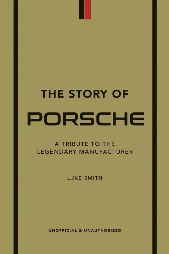 viacfarebná Kniha Taschen The Story of Porsche by Luke Smith in English Unisex