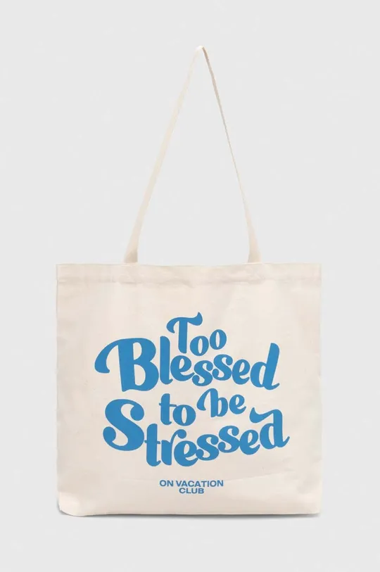 μπεζ Βαμβακερή τσάντα On Vacation Too Blessed Too be Stressed Unisex