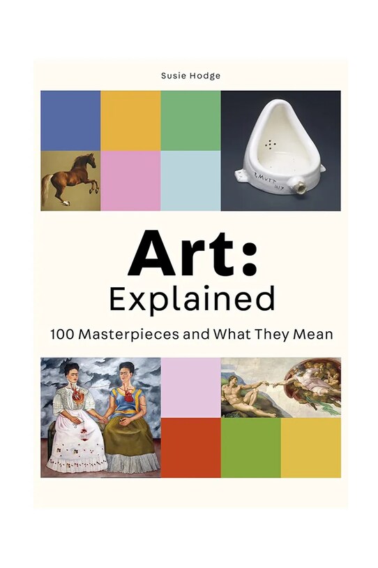 Taschen książka Art: Explained by Susie Hodge, English multicolor 9780857828972